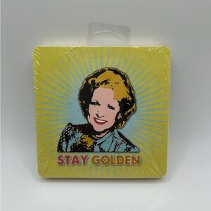 Stay Golden (pack includes 6 paper coasters) perfect for Golden Girls Fans!